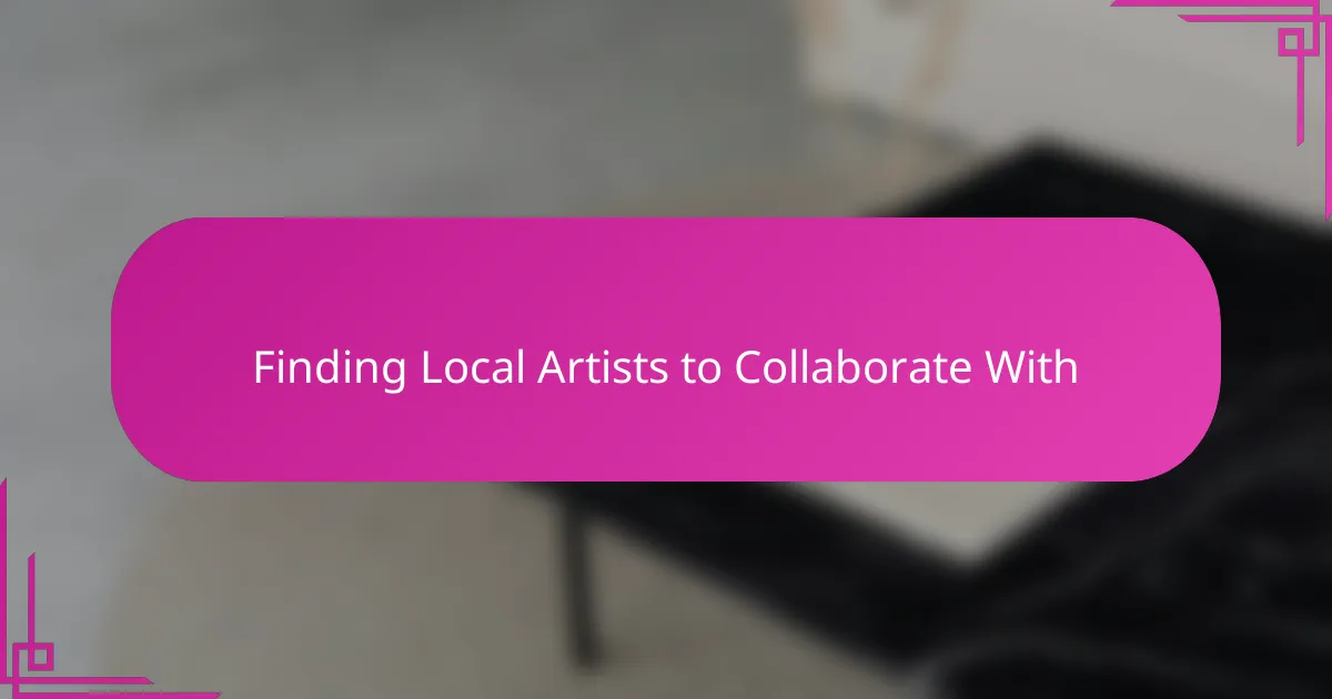 Finding Local Artists to Collaborate With